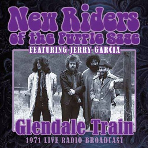 New Riders of the Purple Sage - Glendale Train - Zortam Music
