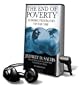 End of Poverty: Economic Possibilities for Our Time [With Earbuds] (Playaway Adult Nonfiction)