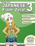 Japanese from Zero! 3   [JAPANESE FROM ZERO 3 PROGRESSI] [Paperback]