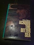 Across the bitter sea : a novel
