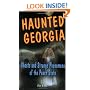 Haunted Georgia: Ghosts and Strange Phenomena of the Peach State (Haunted (Stackpole))
