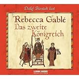 Das zweite K&ouml;nigreich - Rebecca Gabl&eacute;