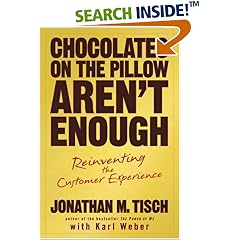 Chocolates on the Pillow Aren't Enough: Reinventing The Customer Experience