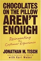 Chocolates on the Pillow Aren't Enough: Reinventing The Customer Experience