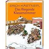 Das fliegende Klassenzimmer: Ein Roman f�r Kindervon "Erich K�stner"