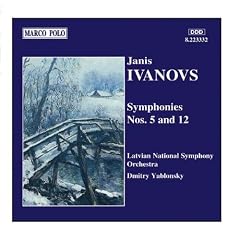 IVANOVS: Symphonies Nos. 5 and 12