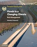 Floods in a changing climate. Risk management
