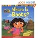 Where Is Boots?: A Lift-the-Flap Story (Dora the Explorer)
