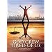 God Grew Tired of Us: A Memoir