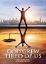 God Grew Tired of Us
