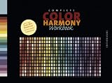 Complete Color Harmony Workbook: A Workbook and Guide to creative Color Combinations