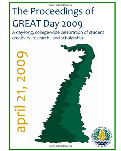The+Proceedings+of+GREAT+Day+2009%3A+A+day-long%2C+college-wide+celebration+of+student+creativity%2C+research%2C+and+scholarship The+Proceedings+of+GREAT+Day+2009%3A+A+day-long%2C+college-wide+celebration+of+student+creativity%2C+research%2C+and+scholarship