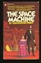 The Space Machine: A Scientific Romance (ClassicF.)