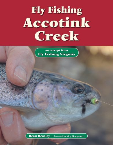 Fly Fishing Accotink Creek: An Excerpt from Fly Fishing Virginia