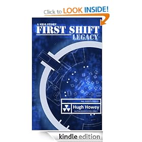 First Shift - Legacy (Part 6 of the Silo Series) (Wool)