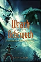 Wrath of the Behemoth: An Adventure Quest Game Book