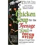 Chicken Soup for the Teenage Soul on Tough Stuff: Stories of Tough Times and Lessons Learned