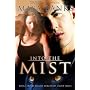 Into the Mist (Falcon Mercenary Group)