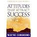 Attitudes That Attract Success