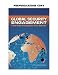 Global Security Engagement: A New Model for Cooperative Threat Reduction