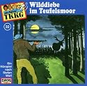 032/Wilddiebe im Teufelsmoor