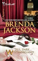 Tall, Dark...Westmoreland! (Silhouette Desire)