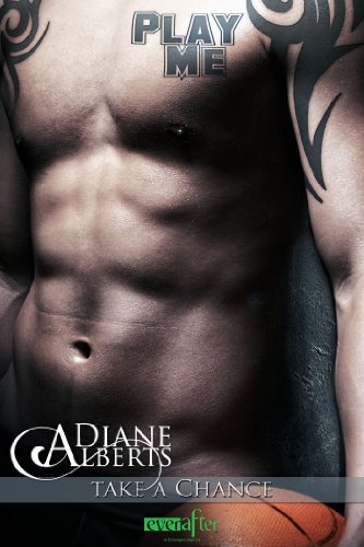 Play Me (Take a Chance) (Entangled Ever After) by Diane Alberts