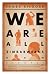 We Are All Zimbabweans Now: A Novel