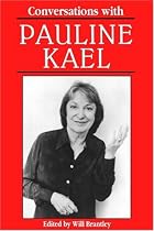 Conversations with Pauline Kael (Literary Conversations Series)
