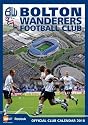 BOLTON WANDERERS FC  OFFICIAL 2010 WALL CALENDAR NEW SEALED