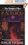 Song in the Dark (Vampire Files, No. 11)