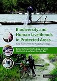 Biodiversity and Human Livelihoods in Protected Areas: Case Studies from the Malay Archipelago