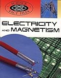 Electricity and magnetism