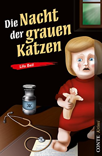 Die Nacht der grauen Katzen (Gontard Krimi 4) (German Edition)