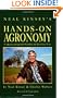 Neal Kinsey's Hands-on Agronomy: Understanding Soil Fertility & Fertilizer Use