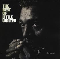 ベスト・オブ・リトル・ウォルター+3