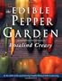 The Edible Pepper Garden