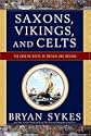 Saxons, Vikings and Celts