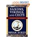 Saxons, Vikings, and Celts: The Genetic Roots of Britain and Ireland