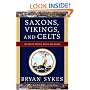 Saxons, Vikings, and Celts: The Genetic Roots of Britain and Ireland