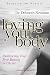 Loving Your Body: Embracing Your True Beauty in Christ (Focus on the Family)