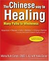The Chinese Way to Healing: Many Paths to Wholeness