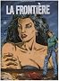 La fronti�re, Tome 2 : In Dog We Trust