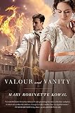 Valour and Vanity (Glamourist Histories)