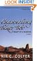 Channeling Biker Bob: Heart of a Warrior
