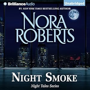 Night Tales 04 - Night Smoke - Nora Roberts
