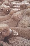 The Lonely Crowd