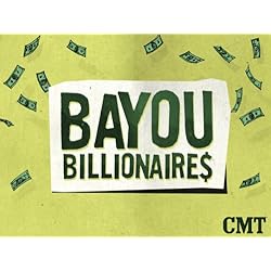 Bayou Billionaires