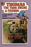 Edward, Gordon and Henry (Thomas the Tank Engine & Friends)