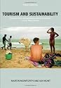 Tourism and Sustainability: Development, Globalisation and New Tourism in the Third World: Development, Globalization and New Tourism in the Third World